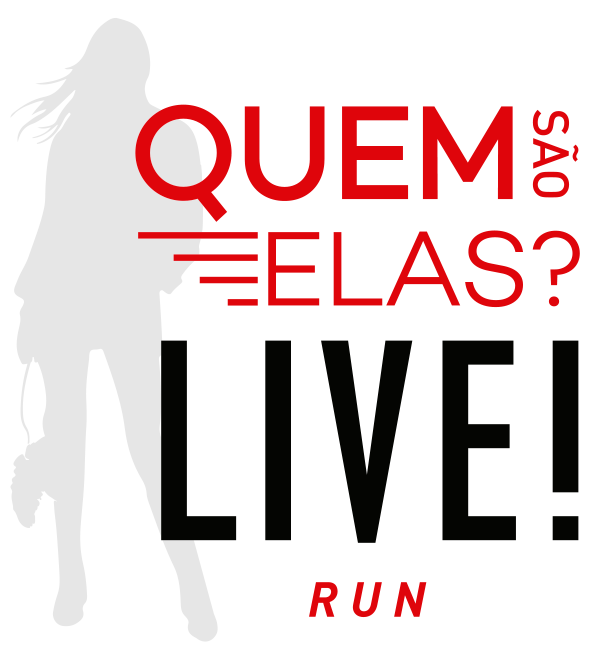 Corrida QUEM SÃO ELAS? Live!RUN
